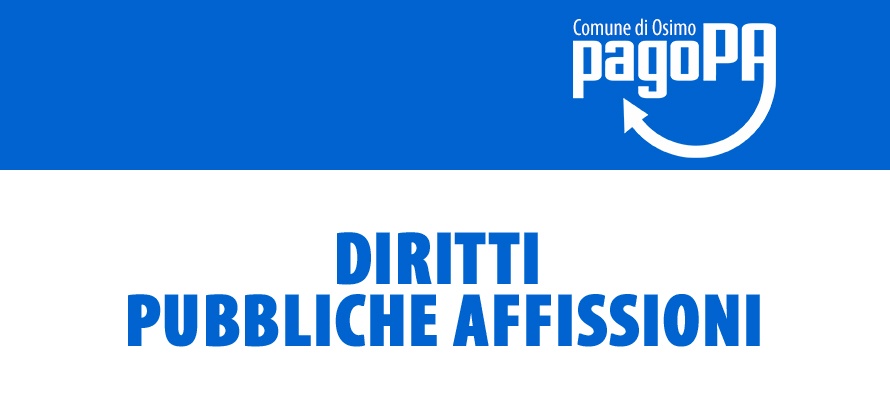 Al momento stai visualizzando PAGO PA – Diritti Pubbliche Affissioni
