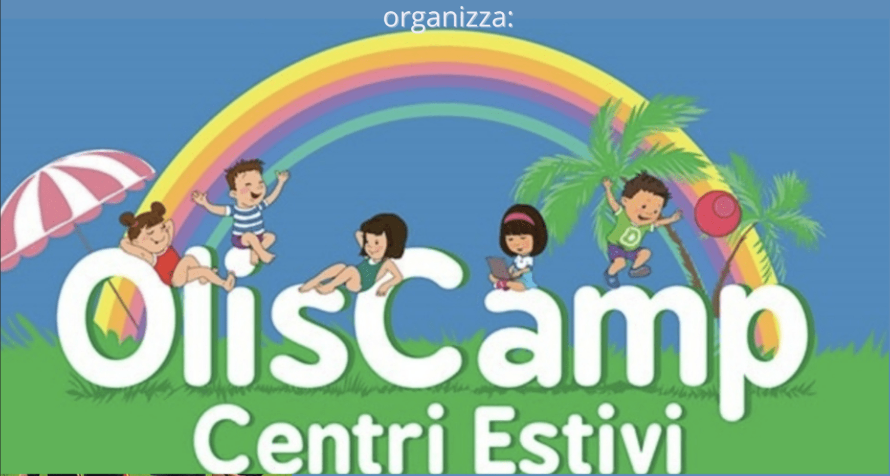 Al momento stai visualizzando OLISCAMP – centri estivi 3-15 anni