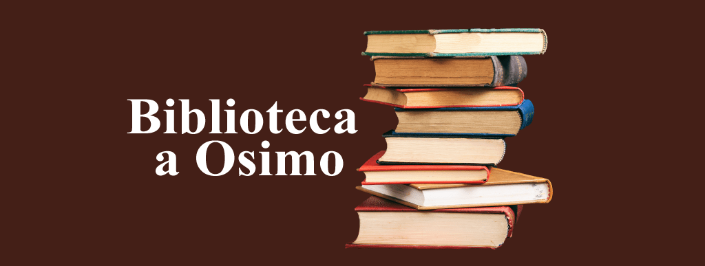 Scopri di più sull'articolo BIBLIOTECA A OSIMO – 1 aprile