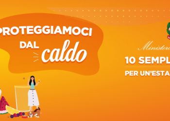 PROTEGGIAMOCI DAL CALDO – AVVISO – COMUNICATO