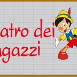 TEATRO DEI RAGAZZI 22 maggio – 5 giugno