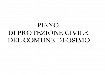 PIANO DI EMERGENZA E PROTEZIONE CIVILE DEL COMUNE DI OSIMO