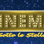 CINEMA SOTTO LE STELLE luglio 2025