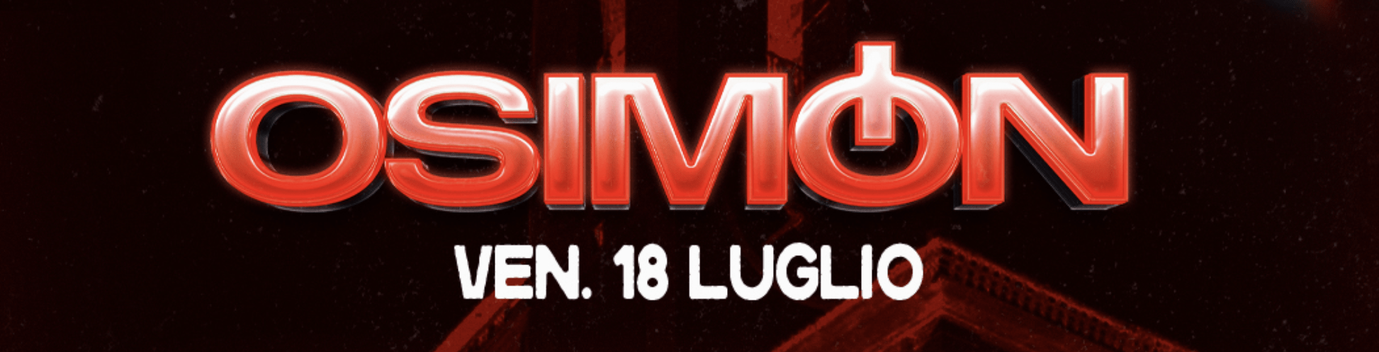 Al momento stai visualizzando OSIMON con Luv-Pigini-Elion – 18 luglio