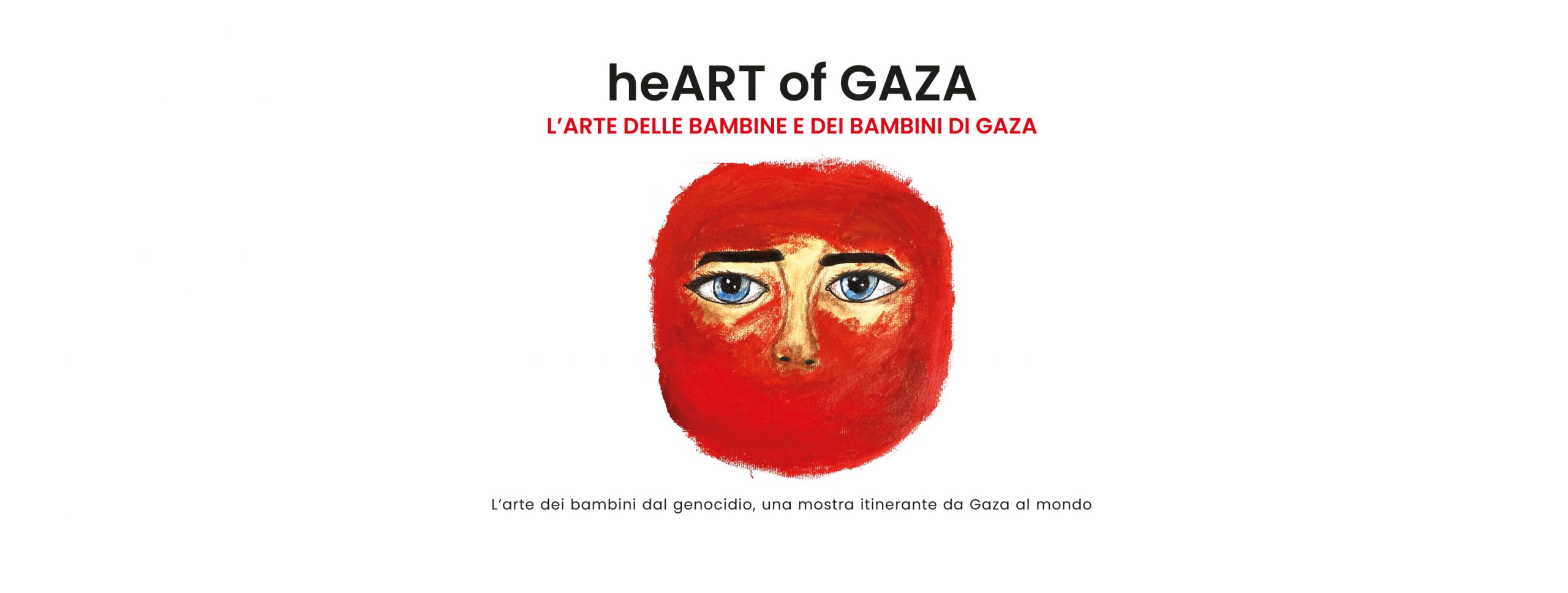 Al momento stai visualizzando MOSTRA: heART of GAZA – 8/19 gennaio