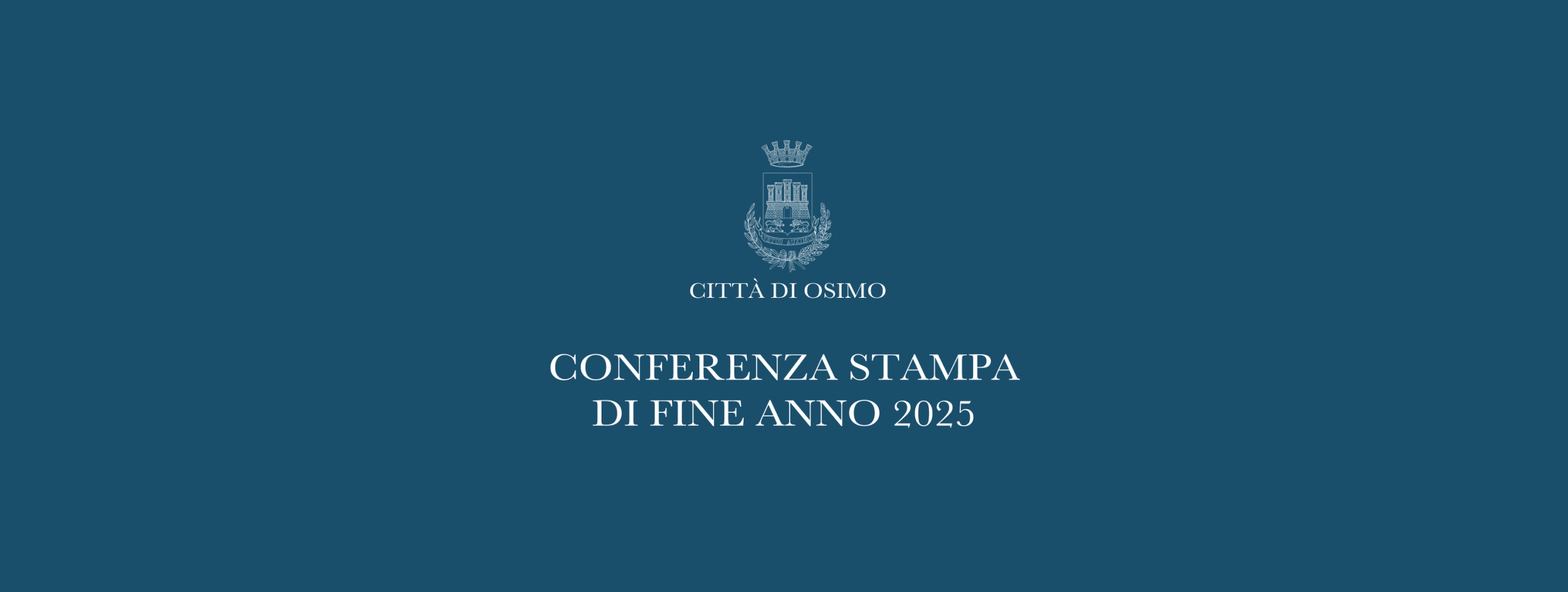 Al momento stai visualizzando CONFERENZA STAMPA DI FINE ANNO 2025 DELLA SINDACA E DELLA GIUNTA COMUNALE DI OSIMO – 31 dicembre 2025