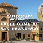 PASSEGGIATE CULTURALI: SULLE ORME DI SAN FRANCESCO – 18 gennaio 2026