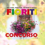 CONCORSO “BALCONI, FINESTRE, VETRINE E VICOLI FIORITI” – scade 4 maggio