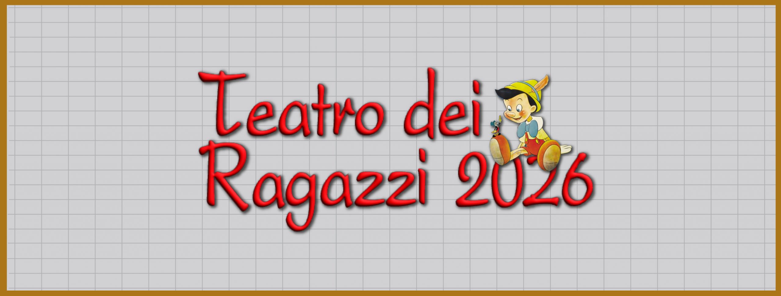 Al momento stai visualizzando TEATRO DEI RAGAZZI ed. 2026 – 21/31 maggio