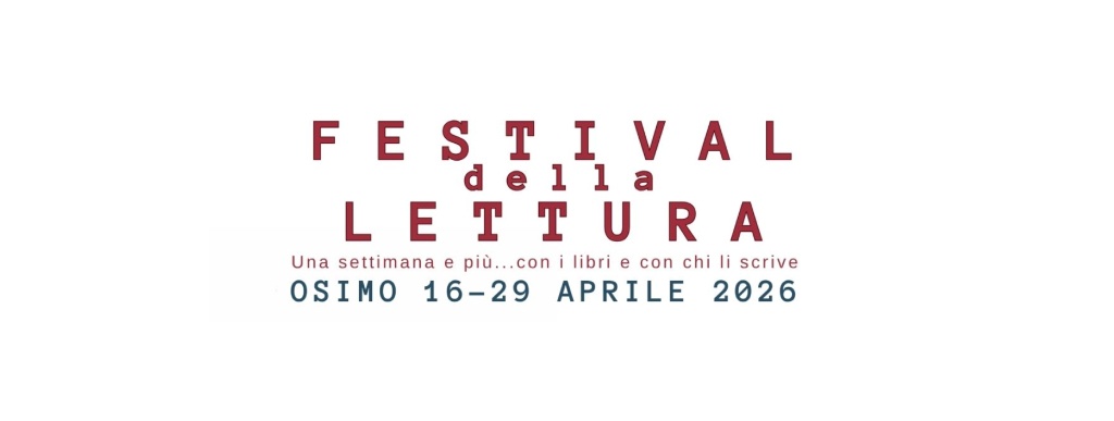 Al momento stai visualizzando FESTIVAL DELLA LETTURA 16/29 aprile
