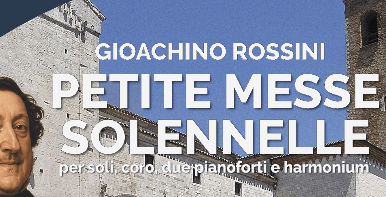 Al momento stai visualizzando PETITE MESSE SOLENNELLE – 20 giugno
