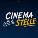 CINEMA SOTTO LE STELLE – luglio