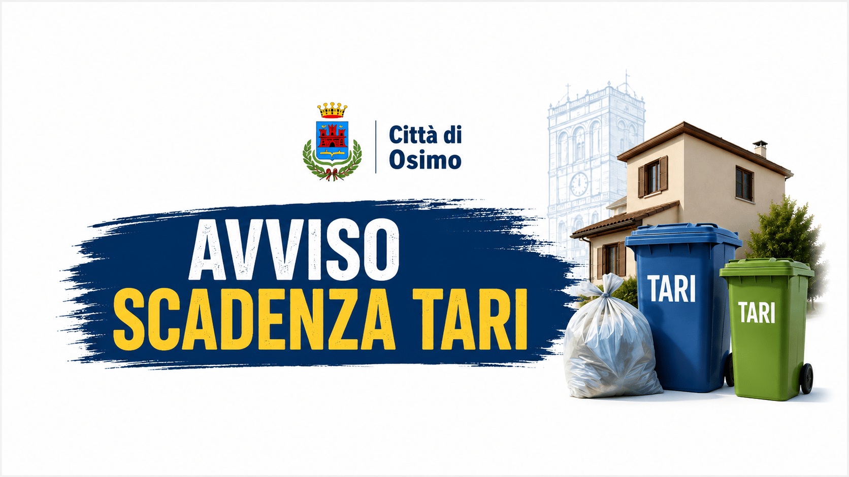 Al momento stai visualizzando AVVISO SCADENZA TARI 