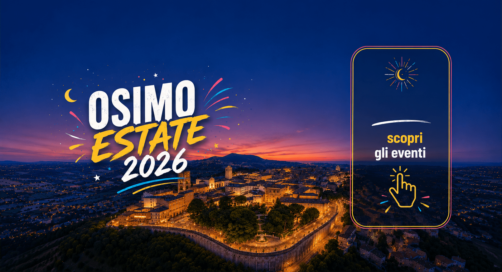 Al momento stai visualizzando CARTELLONE ESTIVO OSIMO EVENTI 2026