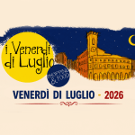 I VENERDÌ DI LUGLIO 2026 – programma del 17 luglio