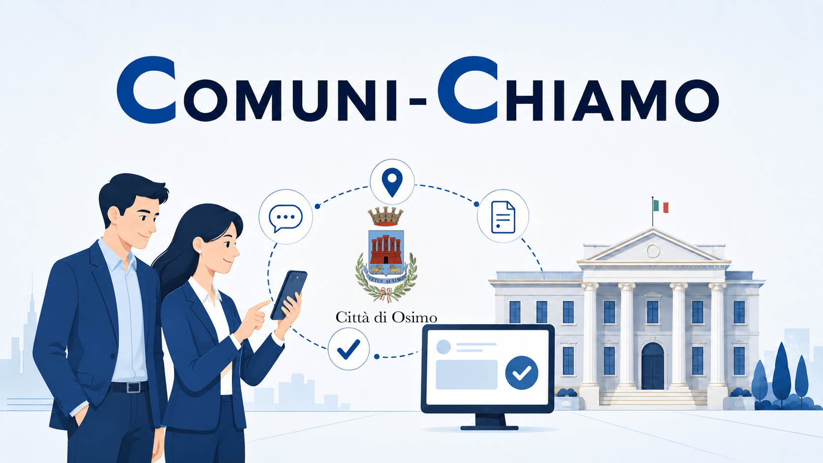 Al momento stai visualizzando “Comuni-Chiamo” Segnalazioni al Comune dal tuo smartphone