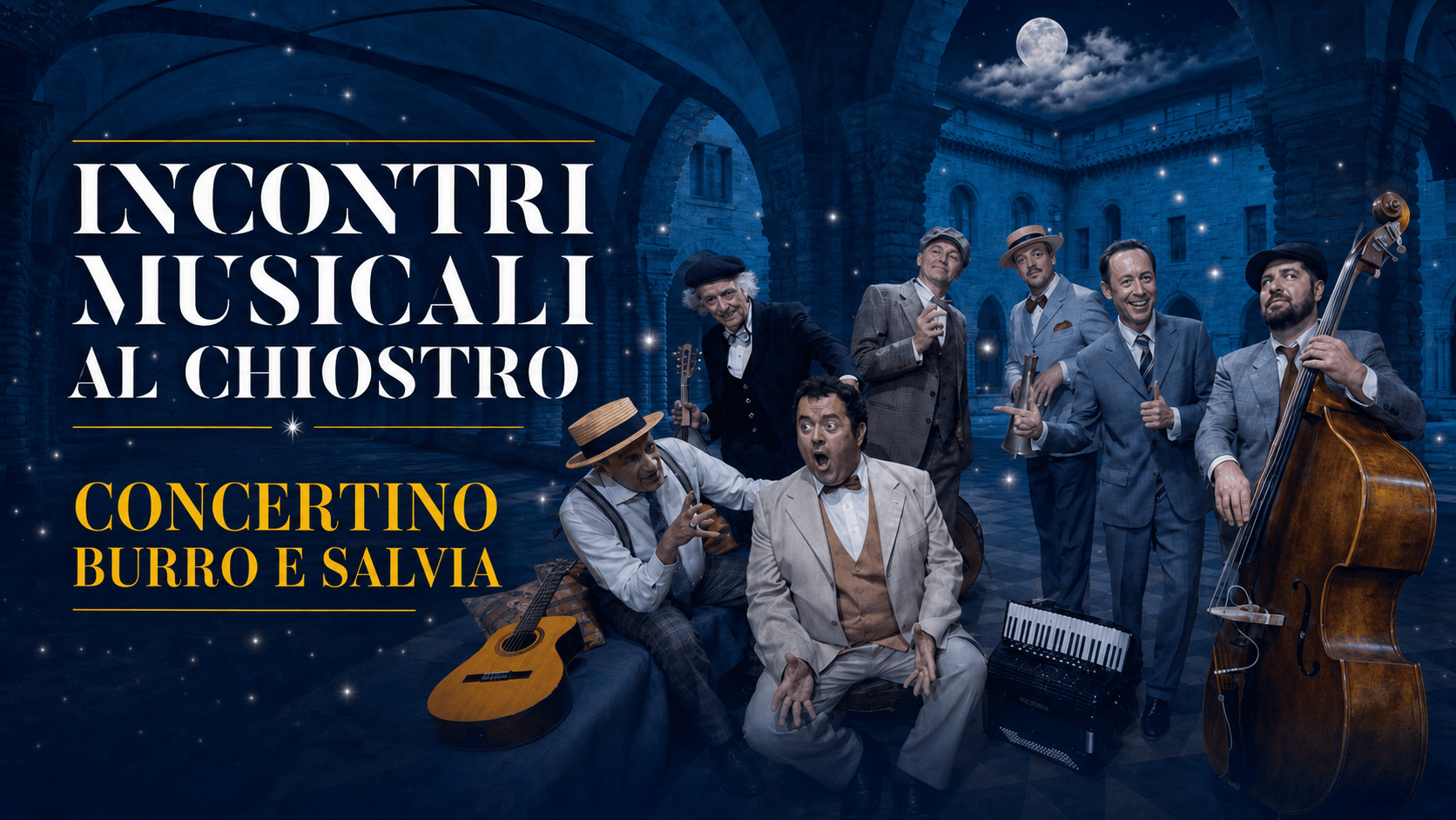 Al momento stai visualizzando Concertino BURRO E SALVIA 16 agosto