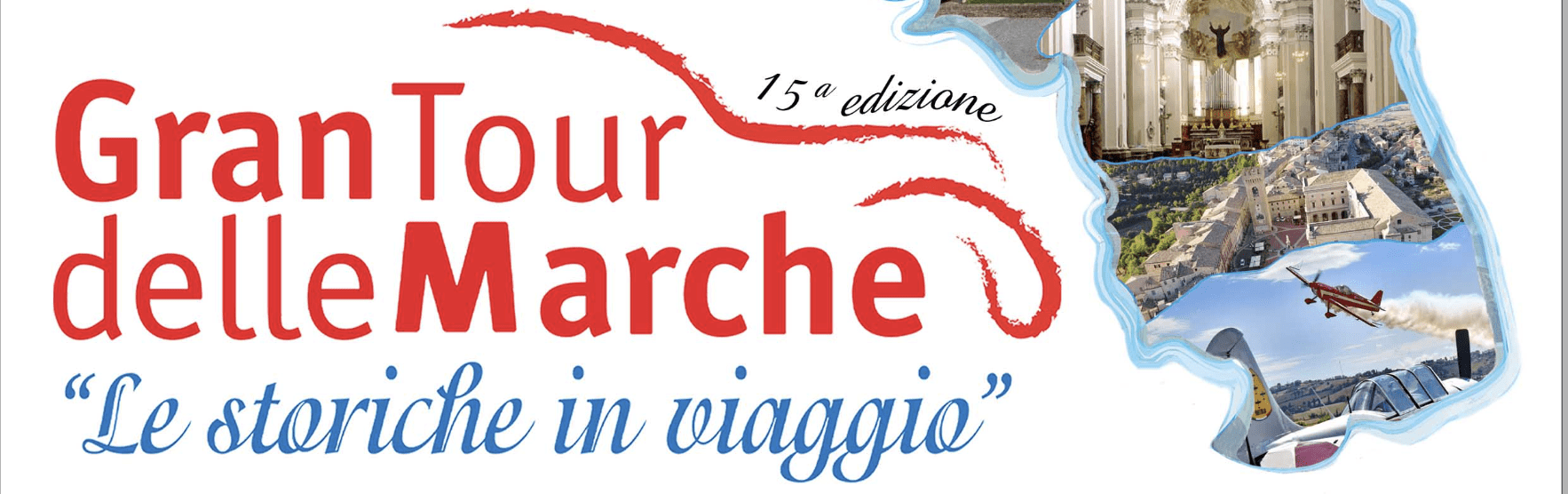 Al momento stai visualizzando 15° Grand Tour delle Marche – 29° Trofeo Coppa Fagioli Storica – 9-10-11 ottobre