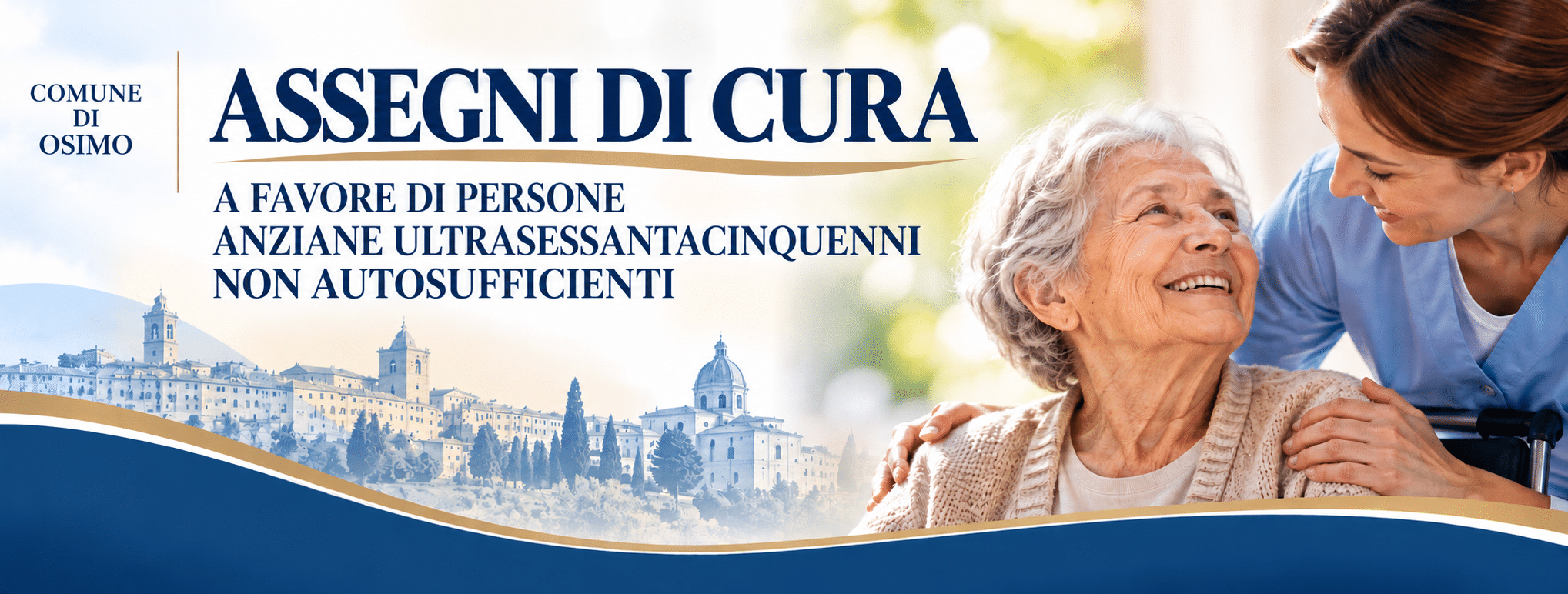 Al momento stai visualizzando Avviso per il conferimento di assegni di cura – scade 16 novembre