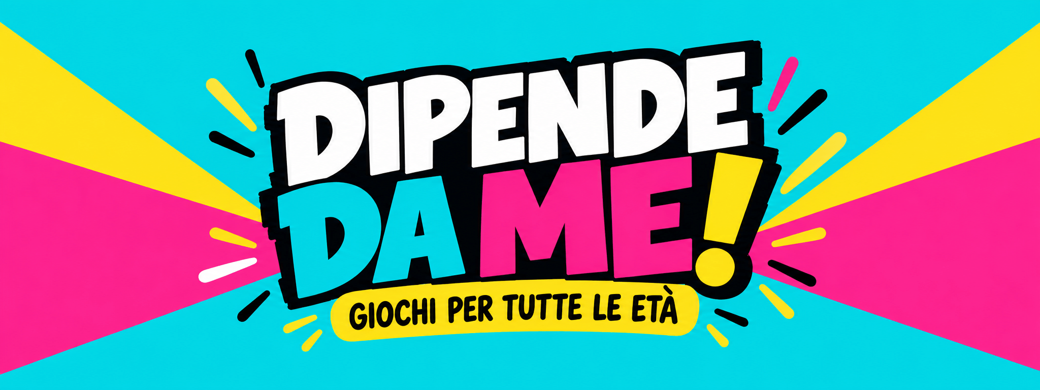Al momento stai visualizzando DIPENDE DA ME! giochi per tutte le età – 17 ottobre