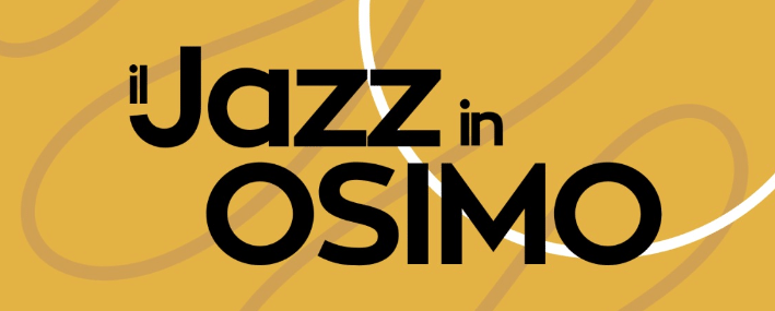 Al momento stai visualizzando Il Jazz in  OSIMO – 23 ottobre