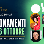 NUOVI ABBONAMENTI PER LA STAGIONE TEATRALE 2026/27 – 8/16 ottobre